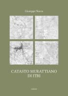 Catasto murattiano di Itri di Giuseppe Nocca edito da Ali Ribelli Edizioni