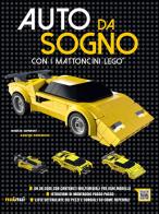 Auto da sogno con i mattoncini Lego. Ediz. a colori di Mattia Zamboni, George Panteleon, Enrico Lavagno edito da Nuinui