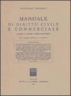 Manuale di diritto civile e commerciale vol.2 di Francesco Messineo edito da Giuffrè