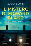 Il mistero di Edward Blake di Susan Lewis edito da Newton Compton Editori