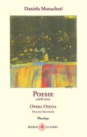 Opera omnia vol.2 di Daniela Monachesi edito da Ibiskos Ulivieri