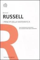 I principi della matematica di Bertrand Russell edito da Bollati Boringhieri