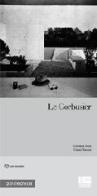 Le Corbusier di Giovanni Denti, Chiara Toscani edito da Maggioli Editore