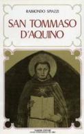 San Tommaso d'Aquino di Raimondo Spiazzi edito da Nardini
