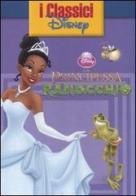La principessa e il ranocchio edito da Walt Disney Company Italia