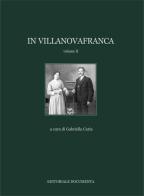 In Villanovafranca. Ediz. illustrata vol.2 edito da Documenta