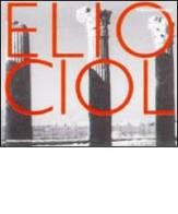Elio Ciol. 50 anni di fotografia di Elio Ciol edito da Federico Motta Editore