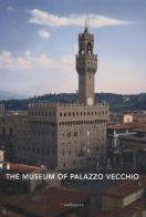 The museum of Palazzo Vecchio edito da Mandragora