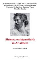 Sistema e sistematicità in Aristotele edito da Petite Plaisance