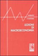 Lezioni di macroeconomia di Mariano D'Antonio edito da Aracne