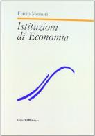 Istituzioni di economia di Flavio Messori edito da CLUEB
