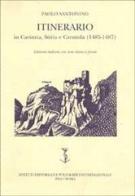 Itinerario in Carinzia, Stiria e Carniola (1485-1487) di Paolo Santonino edito da Ist. Editoriali e Poligrafici