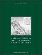 Natura e storia nel territorio e nel paesaggio di Pier Giovanni Guzzo edito da L'Erma di Bretschneider