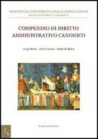 Compendio di diritto amministrativo canonico di Eduardo Baura, Javier Canosa, Jorge Miras edito da Edusc
