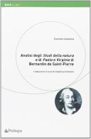 Analisi degli «Studi della natura» e di «Paolo e Virginia» di Bernardin de Saint-Pierre di Giacomo Casanova edito da Pendragon