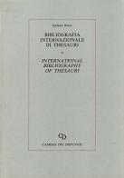 Bibliografia internazionale di Thesauri-International bibliography of Thesaury edito da Camera dei Deputati