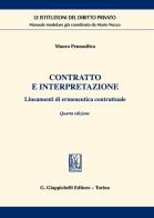 Contratto e interpretazione. Lineamenti di ermeneutica contrattuale di Mauro Pennasilico edito da Giappichelli