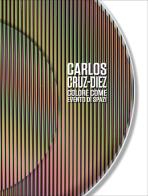 Carlos Cruz-Diez. Colore come evento di spazi. Ediz. italiana e inglese edito da Dep Art