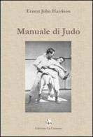 Manuale di judo di Ernest J. Harrison edito da La Comune