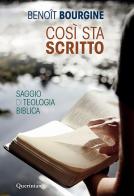 Così sta scritto. Saggio di teologia biblica di Benoit Bourgine edito da Queriniana