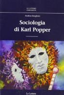 Sociologia di Karl Popper di Andrea Borghini edito da Le Lettere