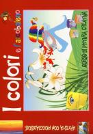 I colori e l'arcobaleno. Corso di pittura creativa. Ediz. illustrata edito da Edizioni del Baldo