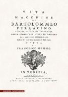 Vita e macchine di Bartolomeo Ferracino colla storia del ponte di Bassano (rist. anast. 1754) di Francesco Memmo edito da Tassotti