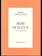 Versetti in maschera di Mario Castellacci edito da Tau