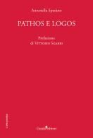 Pathos e logos di Antonella Sparano edito da Guida
