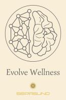 Evolve Wellness. Con 52 Carte edito da Sepasuno