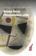 Bruno Soro: l'economista utile edito da Edizioni Epoké