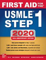 First aid for the USMLE. Step 1 di Le Tao, Vikas Bhushan, Matthew Sochat edito da McGraw-Hill Education