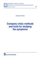Company crisis. Methods and tools for studying the symptoms di Mariarita Pierotti edito da Giuffrè