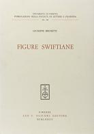 Figure swiftiane di Giuseppe Brunetti edito da Olschki