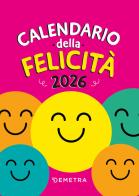 Calendario della felicità 2026 edito da Demetra