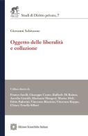 Oggetto delle liberalità e collazione di Giovanni Schiavone edito da Edizioni Scientifiche Italiane