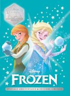 Frozen. Speciale anniversario. Disney 100. Ediz. limitata edito da Disney Libri