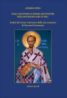 Figli ascetofili e padri ascetofobi nell'Antiochia del IV sec. Analisi del «Contro i detrattori della vita monastica» di Giovanni Crisostomo di Andrea Pino edito da Esperidi