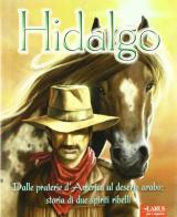 Hidalgo di Ezio Savino edito da Larus