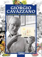 Giorgio Cavazzano. Un veneziano alla corte del fumetto edito da Sergio Bonelli Editore
