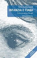 Infanzia e fiaba di Milena Bernardi edito da Bononia University Press