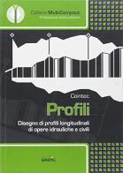 Profili. Disegno di profili longitudinali. Con Contenuto digitale per download e accesso on line edito da Grafill