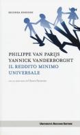 Il reddito minimo universale di Philippe Van Parijs, Yannick Vanderborght edito da Università Bocconi Editore