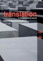 Translation. A transdisciplinary journal (2017) vol.6 edito da Eurilink