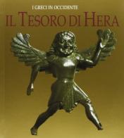 Il tesoro di Hera. Catalogo della mostra (Roma, Museo Barracco) edito da ET Edizioni