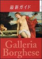 Guida alla Galleria Borghese. Ediz. giapponese di Kristina Herrmann Fiore edito da Gebart