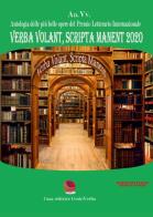 Verba Volant, Scripta Manent 2020 edito da Casa Editrice CentoVerba