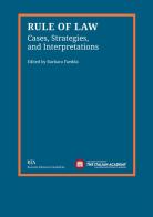 Rule of law. Cases, strategies, and interpretations edito da Ronzani Edizioni Scientifiche