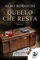 Quello che resta di Aldo Boraschi edito da Altrevoci Edizioni