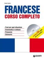 Francese. Corso completo. Con CD Audio di Cécile Guérin edito da Giunti Editore